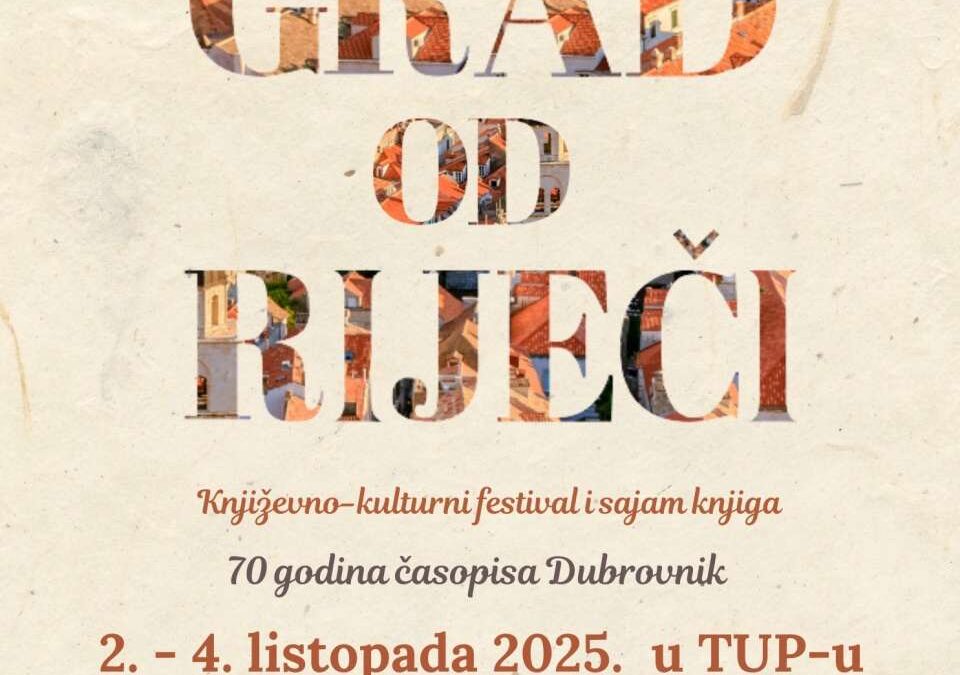 KNJIŽEVNO-KULTURNI FESTIVAL “GRAD OD RIJEČI” – POZIV NA SUDJELOVANJE