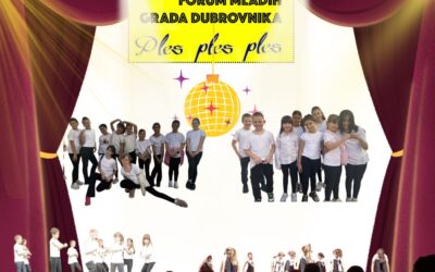 “PLES, PLES, PLES” – FORUM MLADIH GRADA DUBROVNIKA